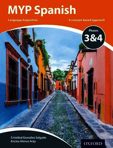 MYP Spanish Language Acquisition Phases 3 & 4