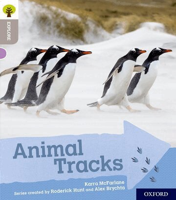 Karra McFarlane - Oxford Reading Tree Explore with Biff, Chip and Kipper: Oxford Level 1: Animal Tracks, Häftad