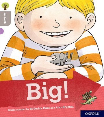 bokomslag Oxford Reading Tree Explore with Biff, Chip and Kipper: Oxford Level 1: Big!