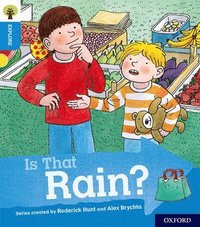 bokomslag Oxford Reading Tree Explore with Biff, Chip and Kipper: Oxford Level 3: Is That Rain?