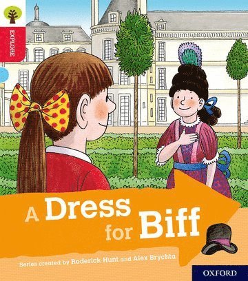 bokomslag Oxford Reading Tree Explore with Biff, Chip and Kipper: Oxford Level 4: A Dress for Biff
