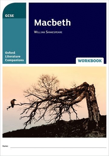 Oxford Literature Companions: Macbeth Workbook 1