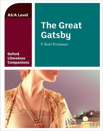 bokomslag Oxford Literature Companions: The Great Gatsby