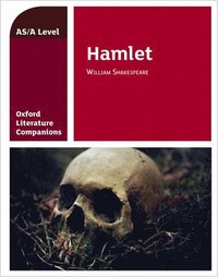 bokomslag Oxford Literature Companions: Hamlet