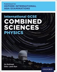 bokomslag OxfordAQA International GCSE Combined Sciences Physics (9204)
