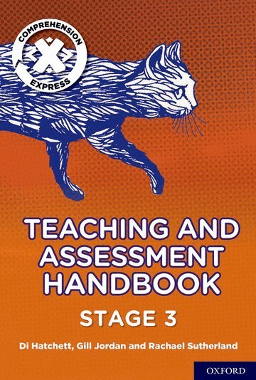Rachael Sutherland, Tony Whatmuff - Project X Comprehension Express: Stage 3 Teaching & Assessment Handbook, Häftad