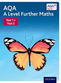 bokomslag AQA A Level Further Maths: Year 1 + Year 2