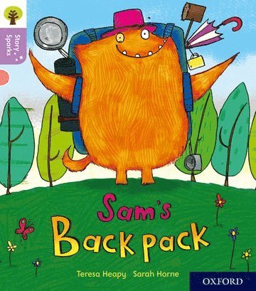 bokomslag Oxford Reading Tree Story Sparks: Oxford Level 1+: Sam's Backpack