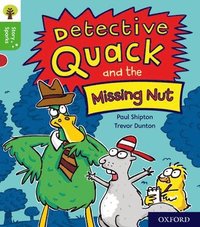 bokomslag Oxford Reading Tree Story Sparks: Oxford Level 2: Detective Quack and the Missing Nut