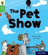 bokomslag Oxford Reading Tree Story Sparks: Oxford Level 2: The Pet Show