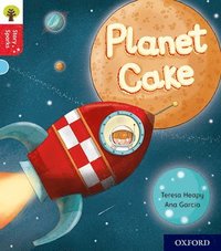 bokomslag Oxford Reading Tree Story Sparks: Oxford Level 4: Planet Cake