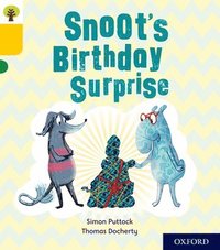 bokomslag Oxford Reading Tree Story Sparks: Oxford Level 5: Snoot's Birthday Surprise
