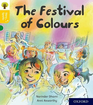 Narinder Dhami - Oxford Reading Tree Story Sparks: Oxford Level 5: The Festival of Colours, Häftad