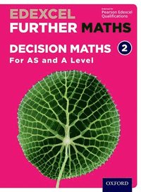 bokomslag Edexcel Further Maths: Decision Maths 2 Student Book (AS and A Level)