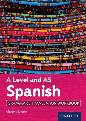Vincent Everett, United Kingdom) Everett, Vincent (, Norwich - A Level and AS Spanish Grammar & Translation Workbook, Häftad
