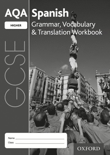 bokomslag AQA GCSE Spanish Higher Grammar, Vocabulary & Translation Workbook 2016 specification (Pack of 8)