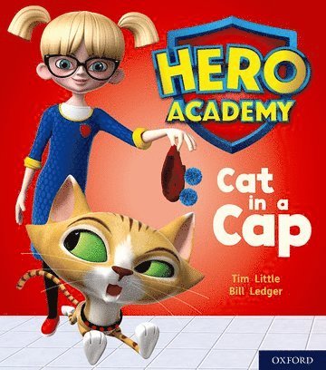 Hero Academy: Oxford Level 1+, Pink Book Band: Cat in a Cap 1