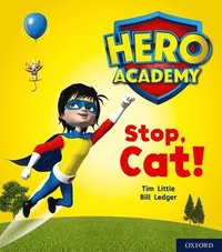bokomslag Hero Academy: Oxford Level 1+, Pink Book Band: Stop, Cat!