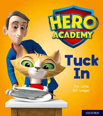 Tim Little - Hero Academy: Oxford Level 1+, Pink Book Band: Tuck In, Häftad