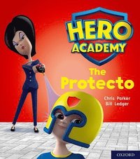 bokomslag Hero Academy: Oxford Level 6, Orange Book Band: The Protecto