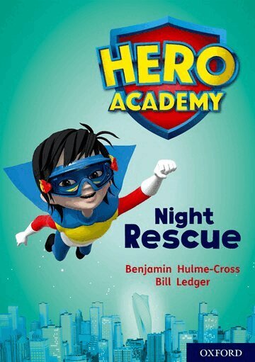 Benjamin Hulme-Cross - Hero Academy: Oxford Level 9, Gold Book Band: Night Rescue, Häftad