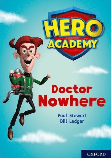 Paul Stewart - Hero Academy: Oxford Level 11, Lime Book Band: Doctor Nowhere, Häftad