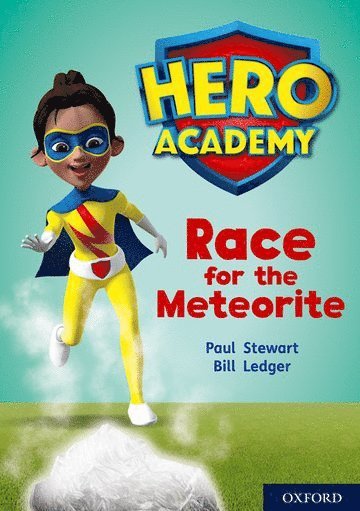 Paul Stewart - Hero Academy: Oxford Level 12, Lime+ Book Band: Race for the Meteorite, Häftad