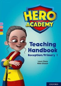 bokomslag Hero Academy: Oxford Levels 1-3, Lilac-Yellow Book Bands: Teaching Handbook Reception/Primary 1