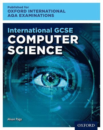 bokomslag Oxford International AQA Examinations: International GCSE Computer Science