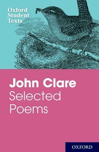 bokomslag Oxford Student Texts: John Clare