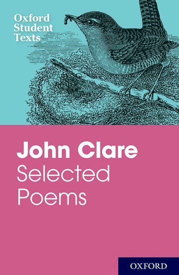 Oxford Student Texts: John Clare 1