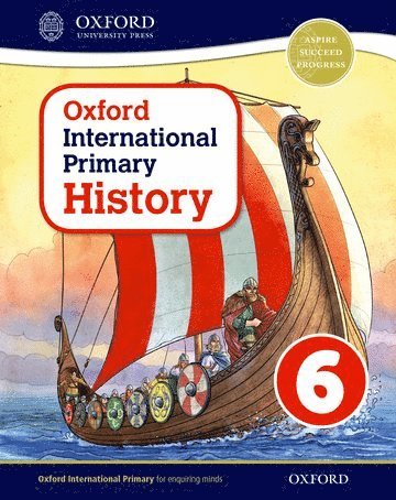 bokomslag Oxford International History: Student Book 6