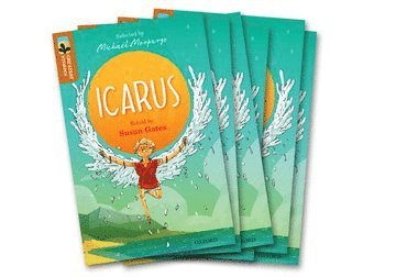 Oxford Reading Tree TreeTops Greatest Stories: Oxford Level 8: Icarus Pack 6 1