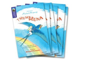 Oxford Reading Tree TreeTops Greatest Stories: Oxford Level 11: Thumbelina Pack 6 1
