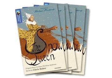 Chris Baker, Hans Christian Andersen - Oxford Reading Tree TreeTops Greatest Stories: Oxford Level 17: The Snow Queen Pack 6, Häftad