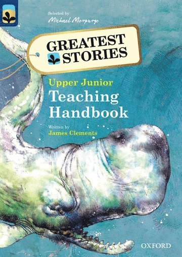 bokomslag Oxford Reading Tree TreeTops Greatest Stories: Oxford Levels 14 to 20: Teaching Handbook Upper Junior