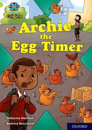 bokomslag Project X Origins: Lime Book Band, Oxford Level 11: Archie the Egg Timer