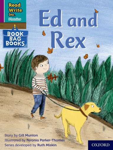 Gill Munton - Read Write Inc. Phonics: Ed and Rex (Purple Set 2 Book Bag Book 10), Häftad