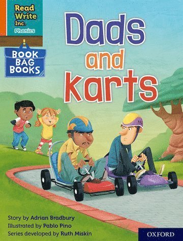 Read Write Inc. Phonics: Dads and karts (Orange Set 4 Book Bag Book 7)