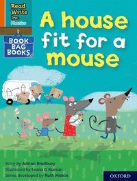 bokomslag Read Write Inc. Phonics: A house fit for a mouse (Orange Set 4 Book Bag Book 11)