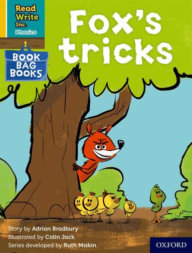 Adrian Bradbury - Read Write Inc. Phonics: Fox's tricks (Yellow Set 5 Book Bag Book 1), Häftad