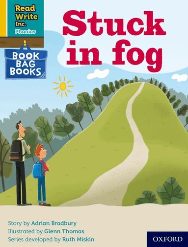 Adrian Bradbury - Read Write Inc. Phonics: Stuck in fog (Yellow Set 5 Book Bag Book 3), Häftad
