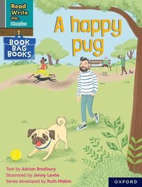 bokomslag Read Write Inc. Phonics: A happy pug (Grey Set 7 Book Bag Book 1)