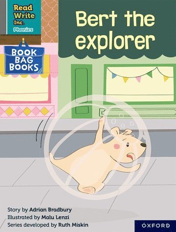Read Write Inc. Phonics: Bert the explorer (Grey Set 7 Book Bag Book 4) 1