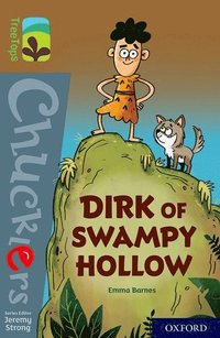 bokomslag Oxford Reading Tree TreeTops Chucklers: Oxford Level 18: Dirk of Swampy Hollow