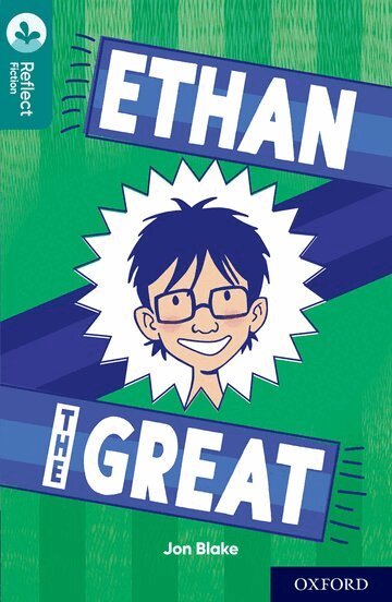 Jon Blake - Oxford Reading Tree TreeTops Reflect: Oxford Level 16: Ethan the Great, Häftad