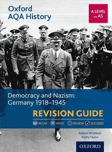 Oxford AQA History for A Level: Democracy and Nazism: Germany 1918-1945 Revision Guide 1