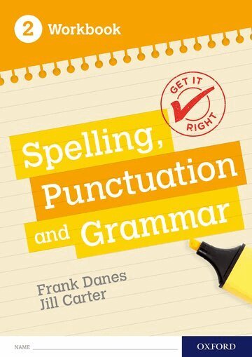 Frank Danes, Jill Carter - Get It Right: KS3; 11-14: Spelling, Punctuation and Grammar workbook 2, Häftad