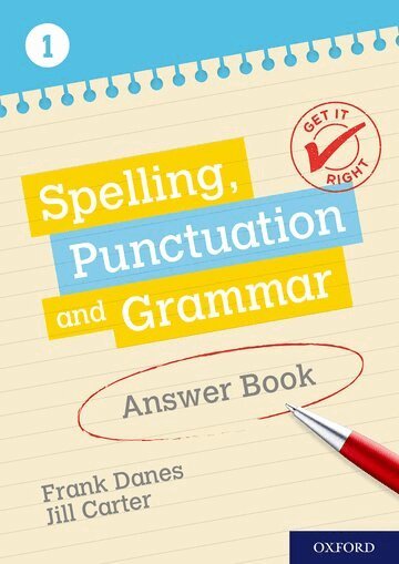Frank Danes, Jill Carter - Get It Right: KS3; 11-14: Spelling, Punctuation and Grammar Answer Book 1, Häftad