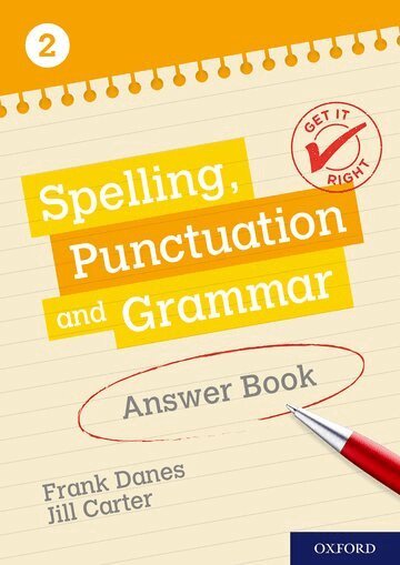 Frank Danes, Jill Carter - Get It Right: KS3; 11-14: Spelling, Punctuation and Grammar Answer Book 2, Häftad